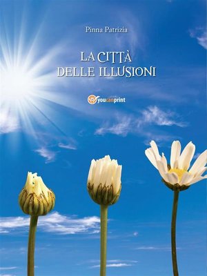 cover image of La città delle illusioni